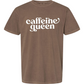 Caffeine Queen Tee