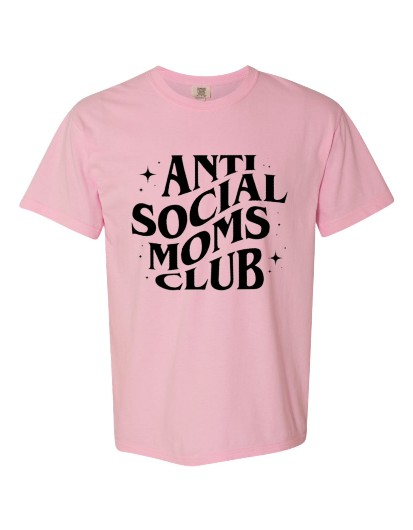 Anti-Social Moms Club Tee