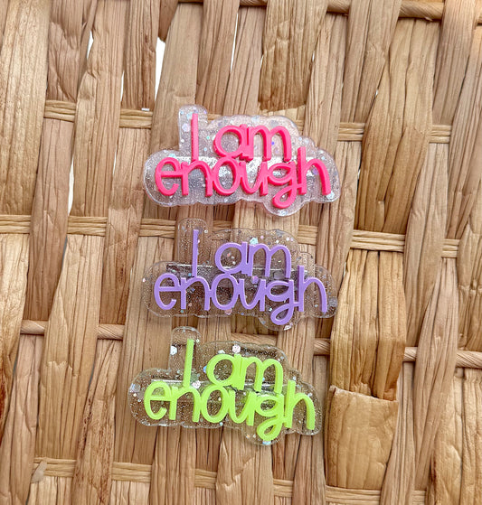 I AM ENOUGH Mystery Alligator Hair Clip