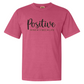 Positive Mind, Vibes, Life Tee