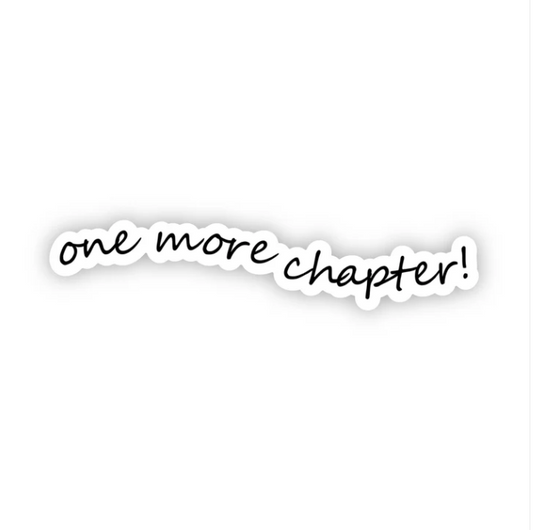 One More Chapter Sticker