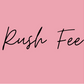 Rush Fee 3